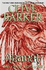 Clive Barker, Clive Barker - Days of Magic, Nights of War