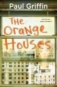 Paul Griffin - The Orange Houses
