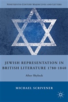 M Scrivener, M. Scrivener, Michael Scrivener, SCRIVENER MICHAEL - Jewish Representation in British Literature 1780-1840