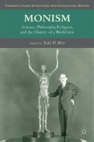 Todd Weir, Todd H. Weir, WEIR TODD H, Weir, Weir, T Weir... - Monism
