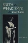 Susan Goodman - Edith Wharton''s Inner Circle