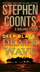 Deborah Coonts, Stephen Coonts, Stephen/ Keith Coonts, William H. Keith - Deep Black