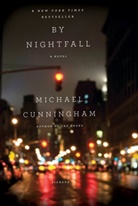 Michael Cunningham - By Nightfall