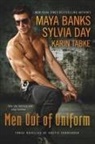 Maya Banks, Maya/ Tabke Banks, Sylvia Day, Karin Tabke - Men Out of Uniform