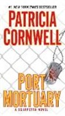 Patricia Cornwell, Patricia D. Cornwell, Patricia Daniels Cornwell - Port Mortuary