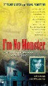 Stefanie Marsh, Stefanie/ Pancevski Marsh, Bojan Pancevski - I'm No Monster