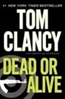 Grant Blackwood, Tom Clancy, Tom Blackwood Clancy, Tom/ Blackwood Clancy - Dead or Alive
