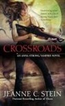 Jeanne C Stein, Jeanne C. Stein - Crossroads