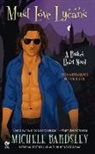 Michele Bardsley - Must Love Lycans