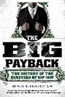 Dan Charnas - The Big Payback