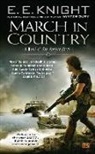 E E Knight, E. E. Knight, E.E. Knight - March in Country