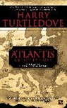 Harry Turtledove - Atlantis and Other Places