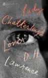 Geoff Dyer, D. H. Lawrence, D. H./ Dyer Lawrence, John Worthen - Lady Chatterley's Lover
