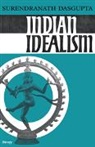 DasGupta, Surendranath Dasgupta, Dasgupta Surendranath - Indian Idealism