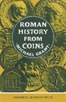 Michael Grant, Rickford Grant - Roman History from Coins