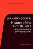 Godwin, Harry Godwin, Sir Harry Godwin - History of the British Flora