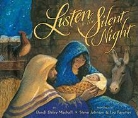 Dandi Daley Mackall, Dandi Daley/ Fancher Mackall, Lou Fancher, Steve Johnson - Listen to the Silent Night