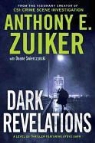 Duane Swierczynski, Anthony E. Zuiker, Anthony E./ Swierczynski Zuiker - Dark Revelations