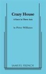 Peter Williams - Crazy House