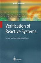 Klaus Schneider - Verification of Reactive Systems