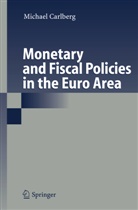 Michael Carlberg - Monetary and Fiscal Policies in the Euro Area