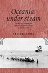 Frances Steel, STEEL FRANCES, John M Mackenzie, John M. Mackenzie, Andrew Thompson - Oceania Under Steam