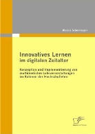 Marius Schönberger - Innovatives Lernen im digitalen Zeitalter
