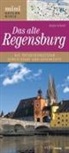 Katja Sebald - Das alte Regensburg