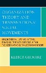 K. B. Ghimire, Kizber Ghimire, Kleber Ghimire, Kleber Bertrand Ghimire, Klzber Ghimire, Ghimire Kleber Bertrand - Organization Theory and Transnational Social Movements