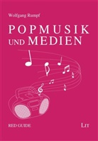 Wolfgang Rumpf - Popmusik und Medien
