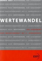 Andreas Koch - Wertewandel