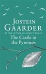 Jostein Gaarder - The Castle in the Pyrenees