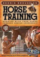 Dennis Brouse, Fran Lynghaug, Richard Hildreth - Dennis Brouse on Horse Training (Paperback + DVD)