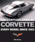 Mike Mueller, Mueller Mike - Complete Book of Corvette