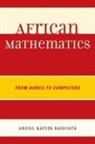 Abdul Karim Bangura, Bangura Abdul Karim, Mamokgethi Setati, Mamokgethi/ Bangura Setati - African Mathematics