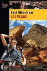 Bruce Grubbs, Jessica Haberman - Best Hikes Near Las Vegas