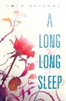 Anna Sheehan - A Long, Long Sleep