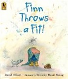 David Elliott, David/ Ering Elliott, Timothy Basil Ering, Timothy Basil Ering - Finn Throws a Fit!