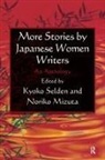 Kyoko Siden, Siden Kyoko, Noriko Mizuta, Kyoko Selden - More Stories By Japanese Women Writers