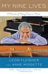 Leon Fleisher, Leon/ Midgette Fleisher, Anne Midgette - My Nine Lives