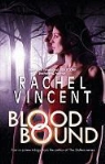 Rachel Vincent - Blood Bound