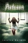Jessica Warman - Between