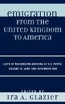 Ira Glazier, Ira A Glazier, Ira A. Glazier - Emigration from the United Kingdom to America