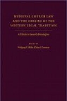 Wolfgang P./ Sommar Muller, Wolfgang Muller, Wolfgang P Muller, Wolfgang P. Muller, Mary E Sommar, Mary E. Sommar - Medieval Church Law and the Origins of the Western Legal Tradition