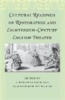 J. Douglas (EDT)/ Fisk Canfield, Douglas J. Canfield, J Douglas Canfield, J. Canfield, J. Douglas Canfield, Deborah Fisk... - Cultural Readings of Restoration and Eighteenth Century English Theate
