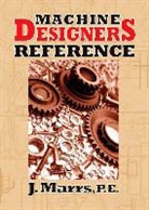 J. Marrs, Jennifer Marrs - Machine Designers Reference