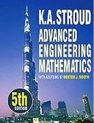 Dexter J. Booth, K. A. Stroud, K. A./ Booth Stroud, Kenneth Stroud - Advanced Engineering Mathematics