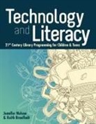 Keith Braafladt, Jennifer Nelson, Jennifer Braafladt Nelson, Jennifer/ Braafladt Nelson, Jeannette Woodward - Technology and Literacy