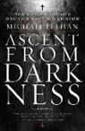 Michael Leehan - Ascent From Darkness