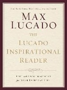 Max Lucado - Lucado Inspirational Reader